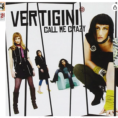 Vertigini - Call me crazy
