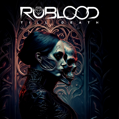 Rublood - Till Death