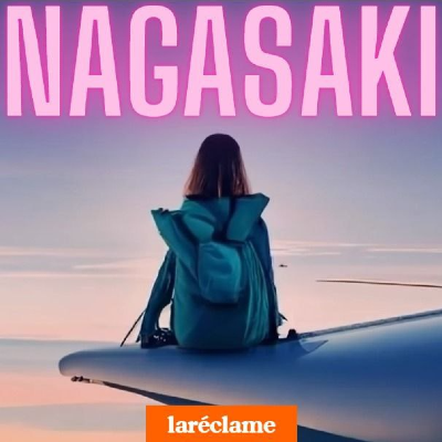 Laréclame - Nagasaki