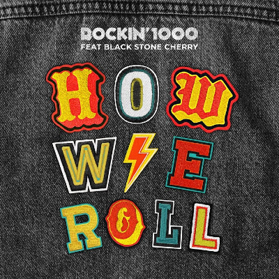 Rockin'1000 ft. Black Stone Cherry - How We Roll