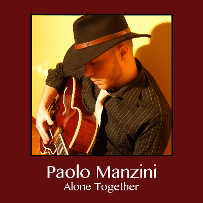 Paolo Manzini - Alone Together