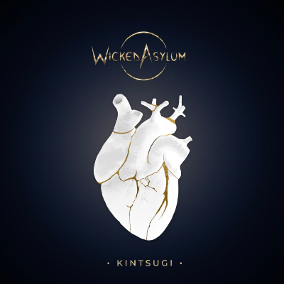 Kintsugi - Wicked Asylum