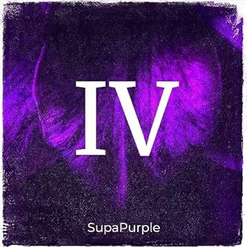 SUPAPURPLE - IV