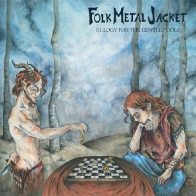 Folk Metal Jacket - Eulogy for the Gentle Fools
