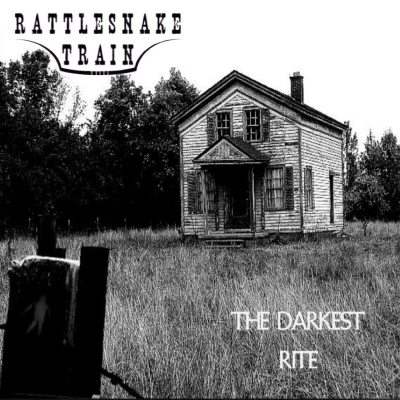 Rattlesnake Train - The darkest rite