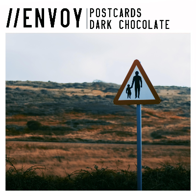 Envoy - Postcards//Dark Chocolate (Extended Play)