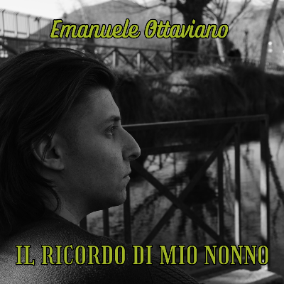 Il ricordo di mio nonno