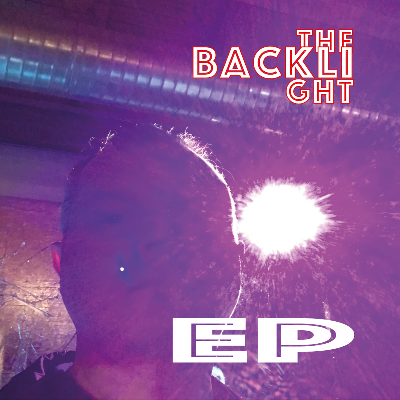 The Backlight EP album