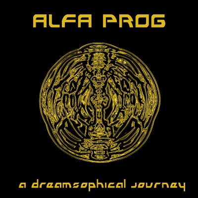 Alfa Prog - A dreamsophical journey