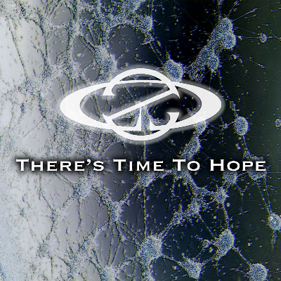 There's Time To Hope - Single
