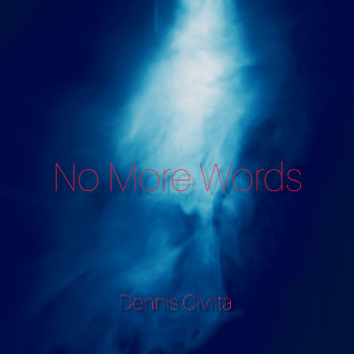 No More Words
