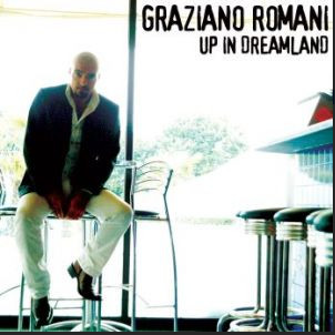 Graziano Romani - Up in Dreamland