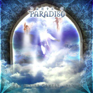 Dante's Paradiso The Divine Comedy Part III