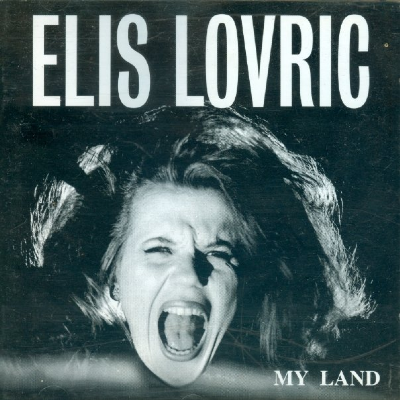 Elis Lovric - My Land