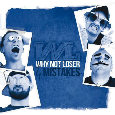 Why Not Loser "4 Mistakes"