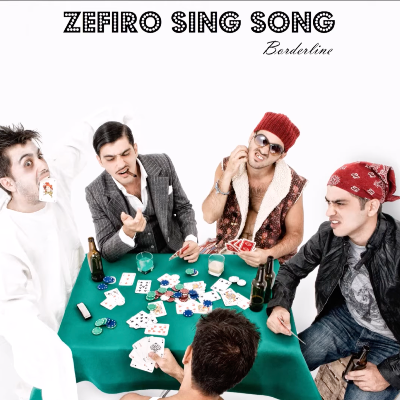 Borderline - Zefiro Sing Song