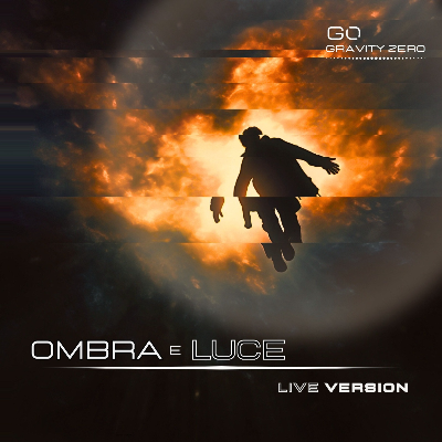 Ombra e Luce (live version)