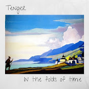 Tenger - In the folds of time