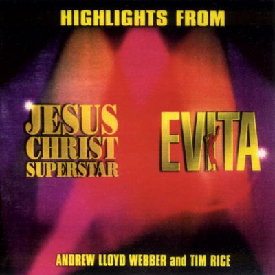 Highlights from "Jesus Christ Superstar" - "Evita"