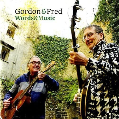 Gordon & Fred, "Words and Music"