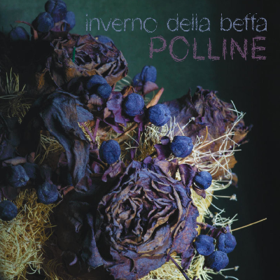 Inverno Della Beffa - Polline