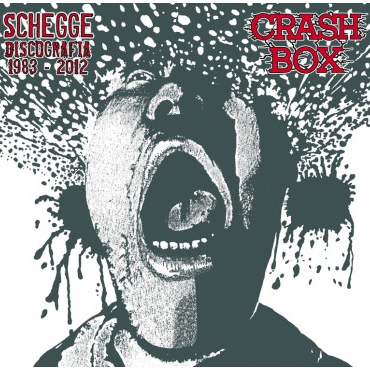 Crash Box - Schegge (discografia 1983-2012)