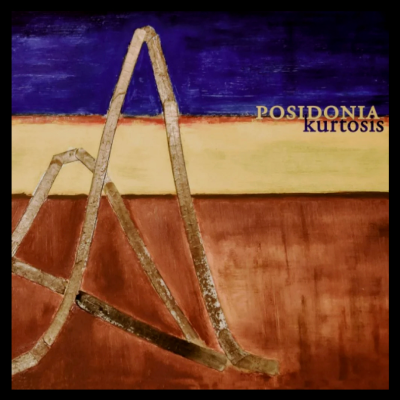 Posidonia - Kurtosis