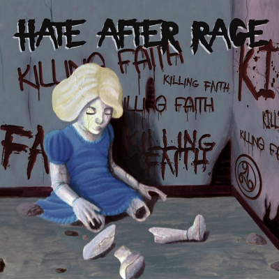Hate After Rage