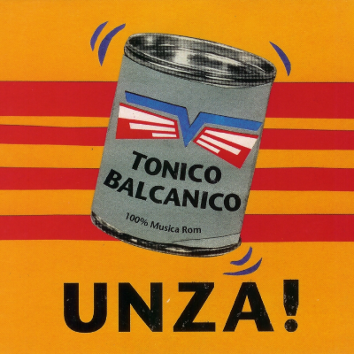 Unza! - Tonico balcanico