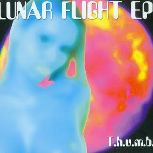 T.H.U.M.B. - Lunar Flight Ep