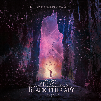 Black Therapy - Echoes of Dying Memories