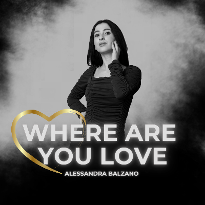 Where are you love 