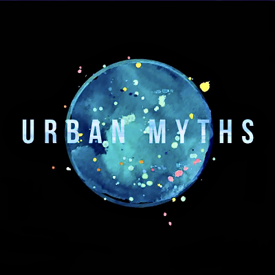 Urban Myths