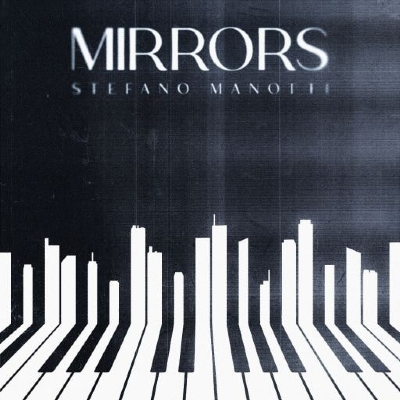 Stefano Manotti-Mirrors (Instrumental)