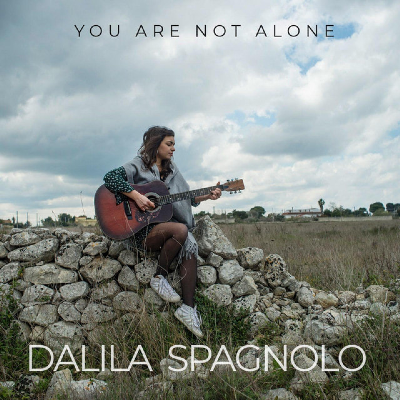 You are not alone - Dalila Spagnolo