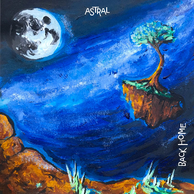 Astral - Back Home