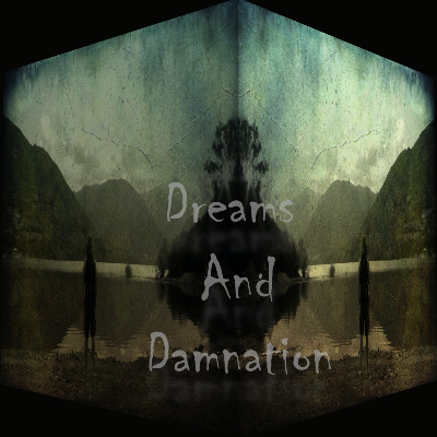 Dreams And Damnation 