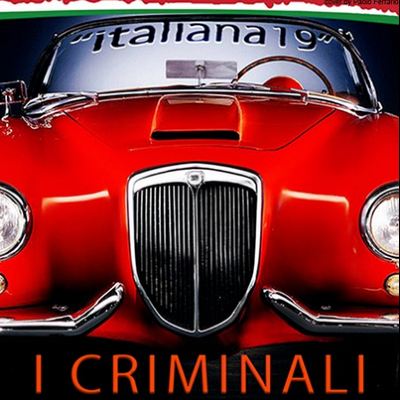 I CRIMINALI - "Italiana 19"
