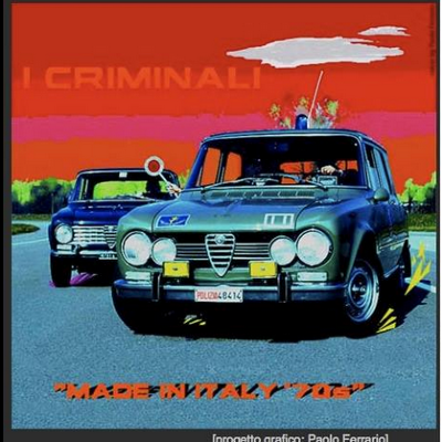I CRIMINALI - "Made in Italy '70s"