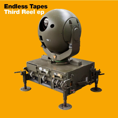 Endless Tapes - Third Reel EP