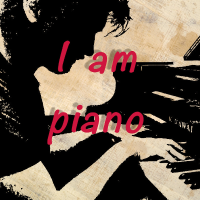 I am piano