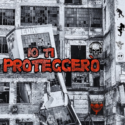 IO TI PROTEGGERÒ