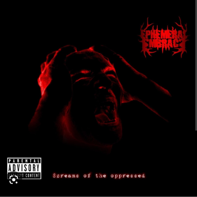 Screams of the oppressed