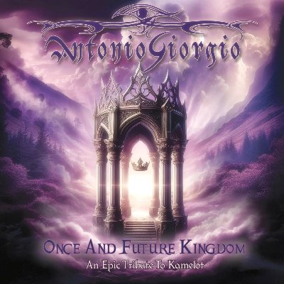 "Once and Future Kingdom - An Epic Tribute To Kamelot"