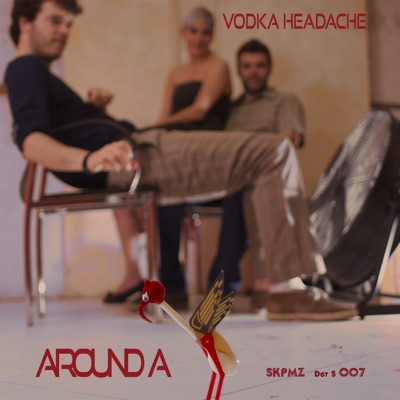 Vodka Headache