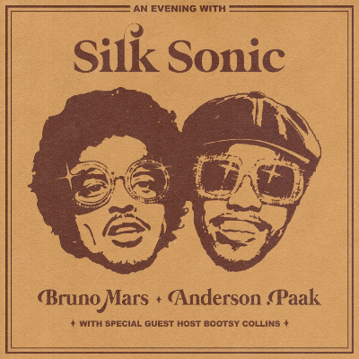 An Evening With Silk Sonic -Bruno Mars & Anderson Paak