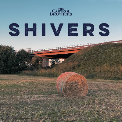 Shivers - Castrol Brothers