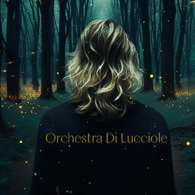 Orchestra Di Lucciole