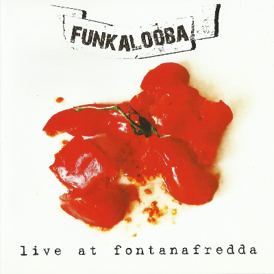 Funkalooba – Live at Fontanafredda