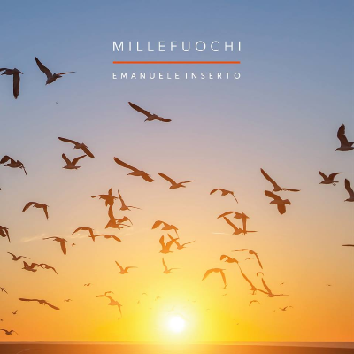 Millefuochi - Emanuele Inserto